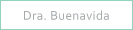 DRA. BUENAVIDA